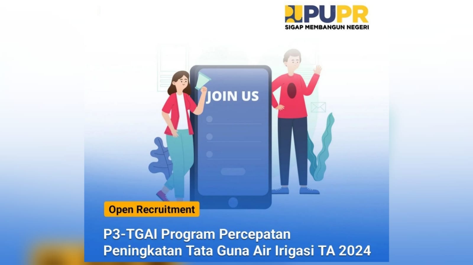 Lowongan Kerja: Open Recruitment Kementerian PUPR Program Padat Karya Tunai TA 2024