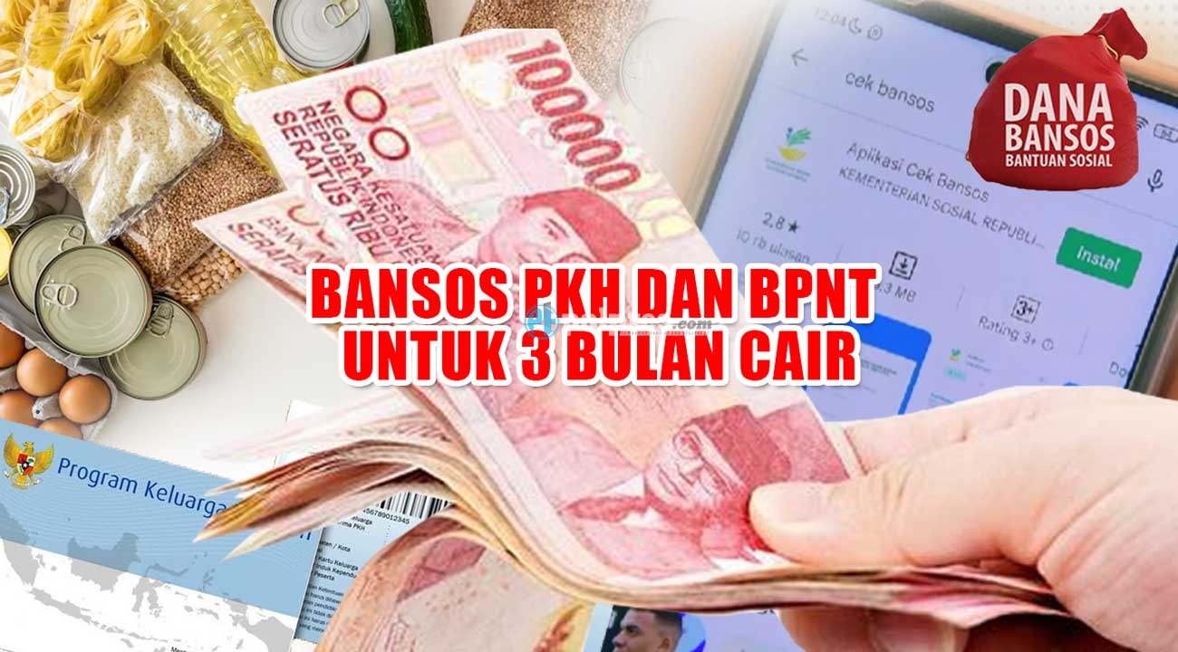 KPM Berbahagia, Bansos PKH dan BPNT untuk 3 Bulan Cair, Catat Tanggal Pencairannya 