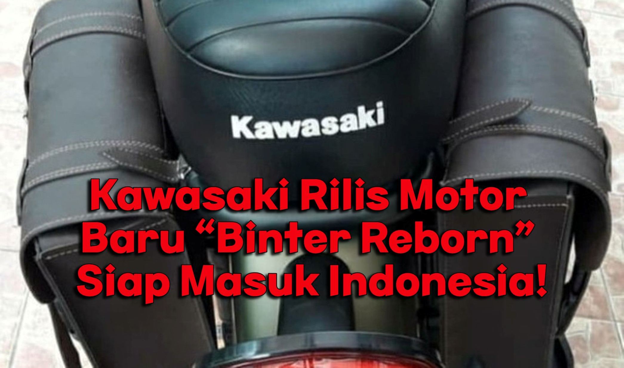 Gak Mau Kalah, Kawasaki Rilis Motor Baru “Binter Reborn” Siap Masuk Indonesia!