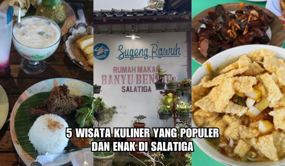 5 Wisata Kuliner yang Populer dan Enak di Salatiga, Nomor 2 Jadi Favorit Walikota Salatiga