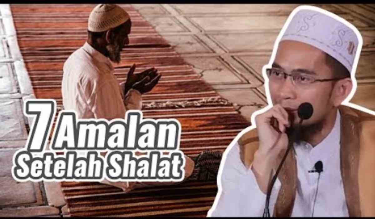 7 Amalan Setelah Sholat Fardhu, Nomor 6 Memberi Manfaat yang Luar Biasa 