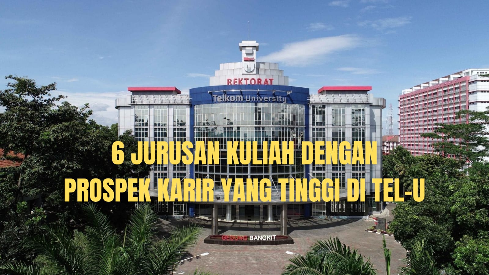 Peluang Kerja Yang Ada Di Jurusan Universitas Telkom Ada Jurusan Idamanmu 