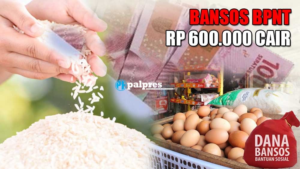 Bansos BPNT Tahap 3 2023 Senilai Rp600 Ribu Cair Hari Ini, Daerahmu Termasuk?