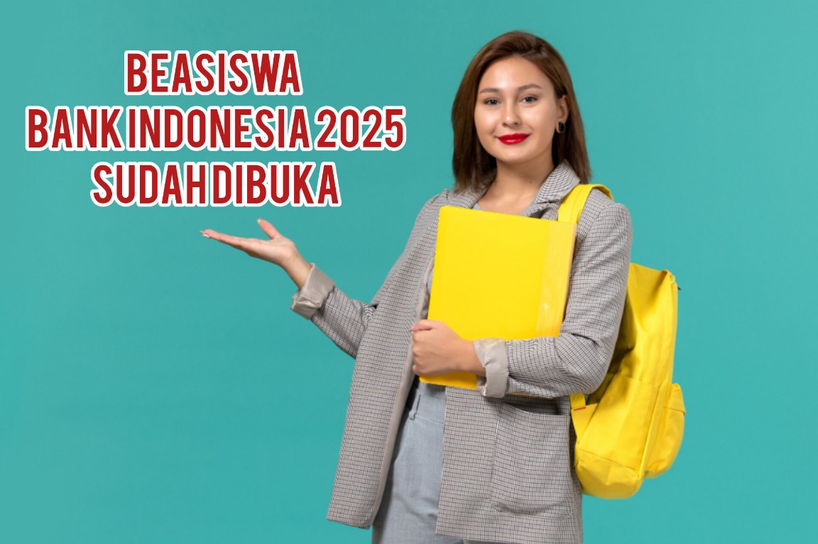 9 PTN Ternama Bakal Jadi Tempat Kuliah Kamu! Buruan Ikut Tes Beasiswa Bank Indonesia 2025