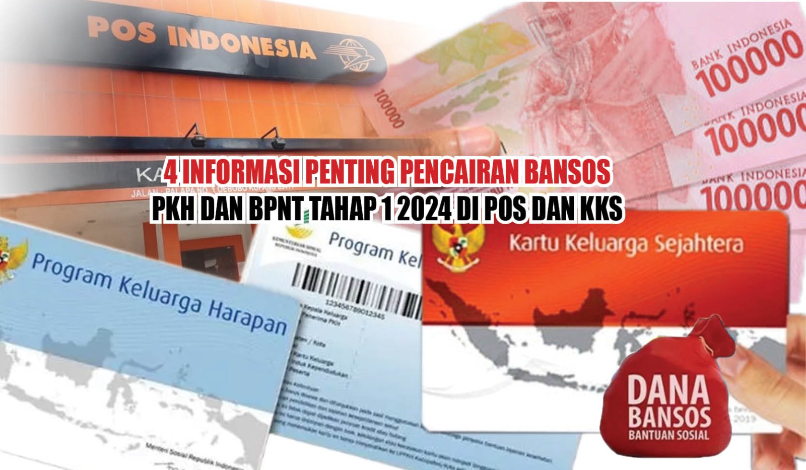 SIMAK! 4 Informasi Penting Pencairan Bansos PKH dan BPNT Tahap 1 2024 di Pos dan KKS