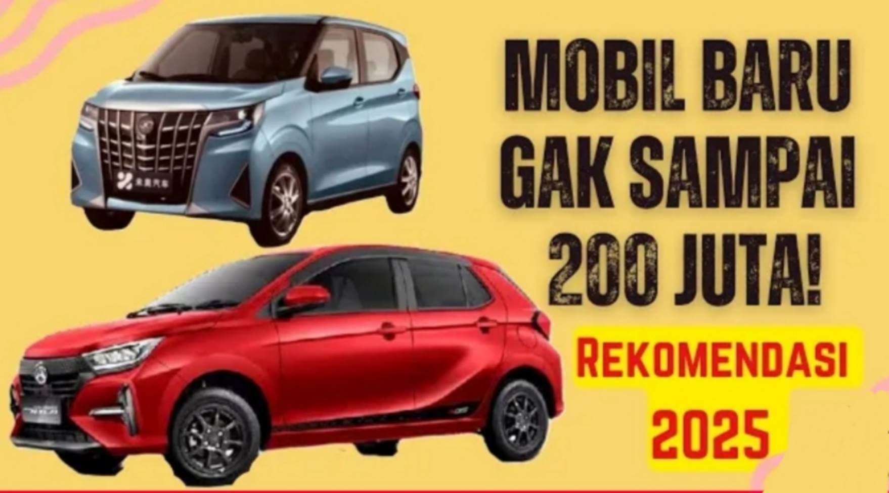 Update April 2025, 10 Mobil Baru yang Harganya di Bawah 200 Juta! 