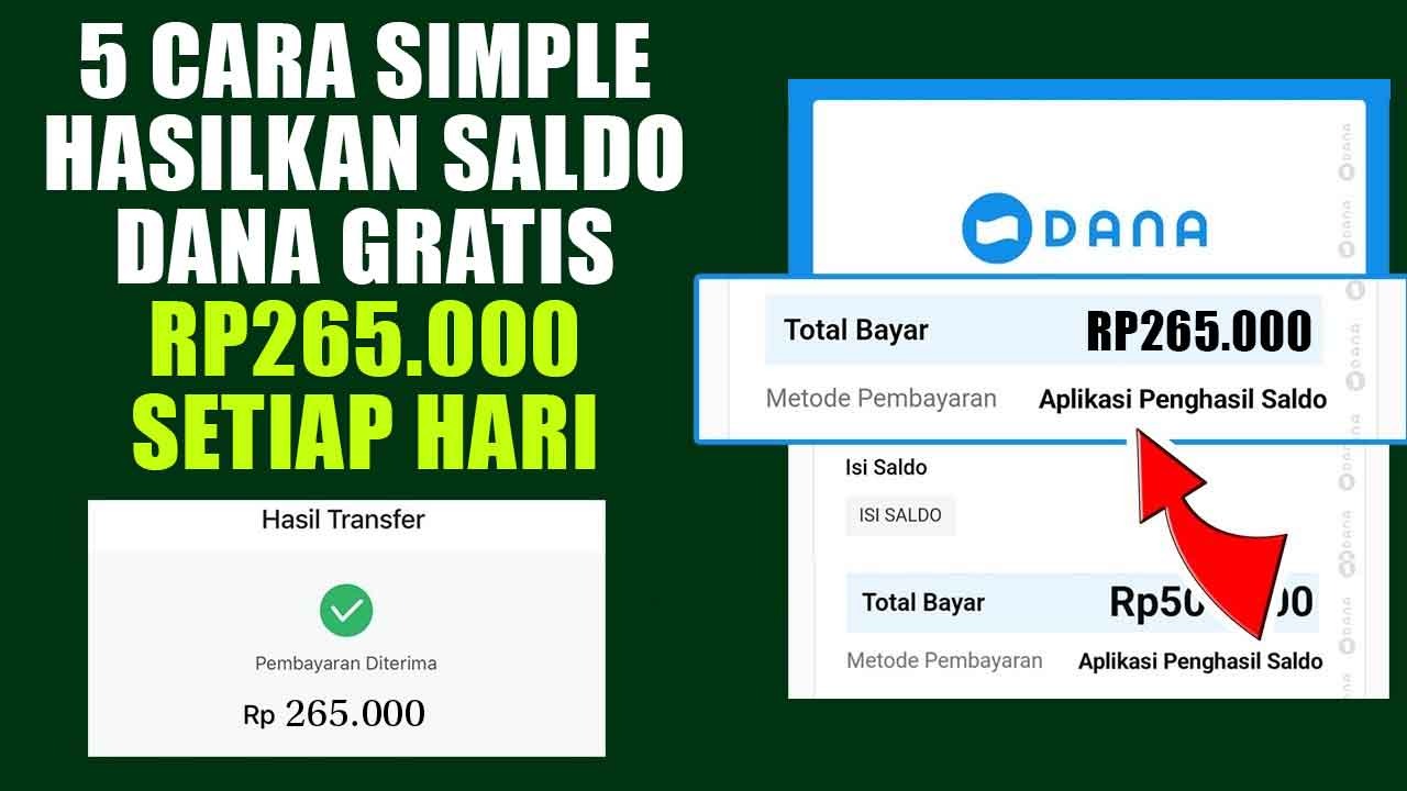 Iseng-Iseng Berhadiah, 5 Cara Simple Hasilkan Saldo DANA Gratis Rp265.000 Setiap Hari, Begini Caranya!