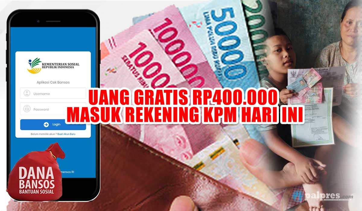 SELAMAT! Bansos PKH dan BPNT Sudah SP2D, Uang Gratis Rp400.000 Masuk Rekening KPM Hari Ini