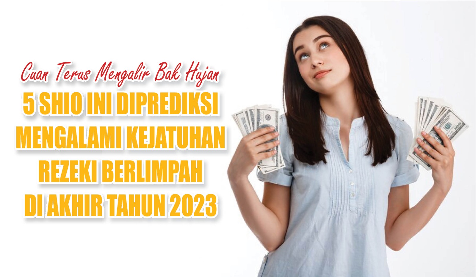 5 Shio Ini Diprediksi Mengalami Kejatuhan Rezeki Berlimpah di Akhir Tahun 2023, Cuan Terus Mengalir Bak Hujan