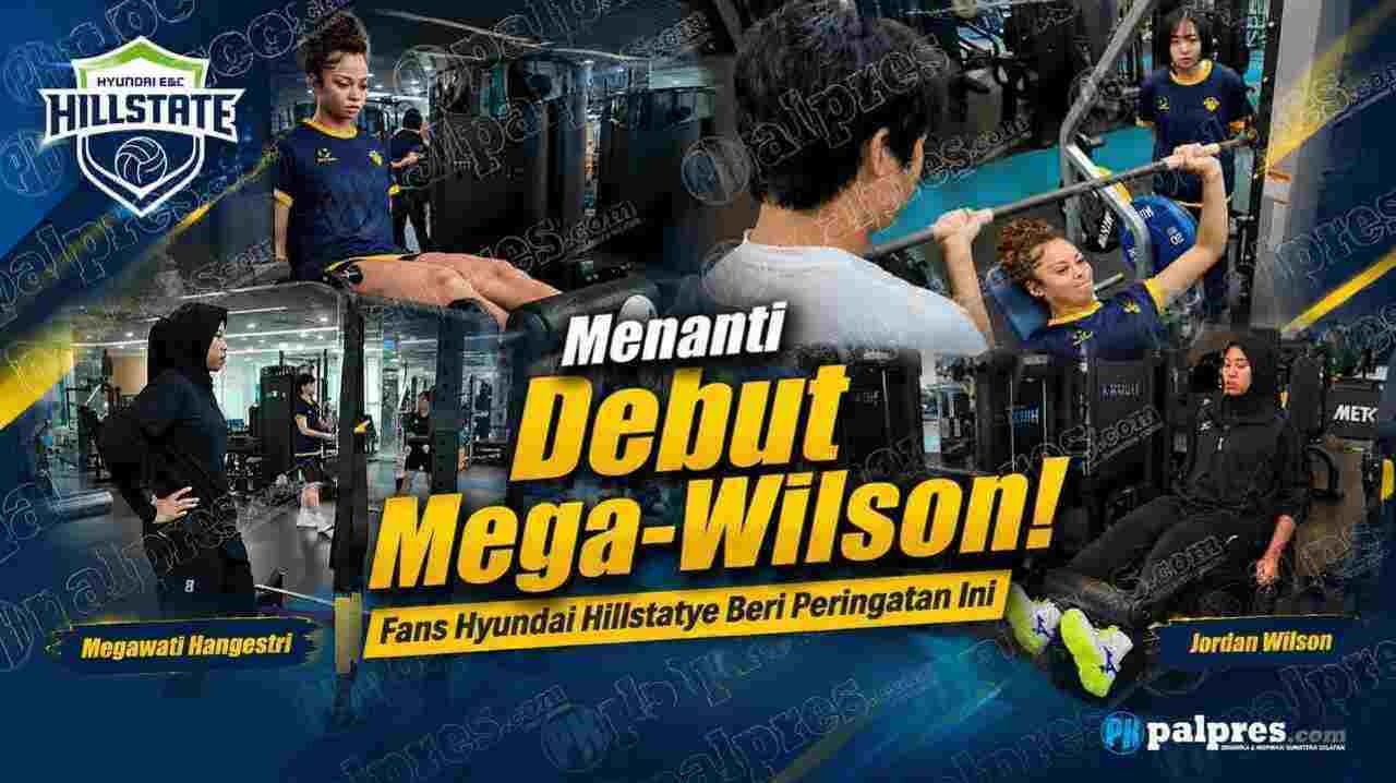 Megawati Hangestri dan Jordan Wilson Belum Debut, Fans Hyundai Hillstate Sudah Beri Peringatan