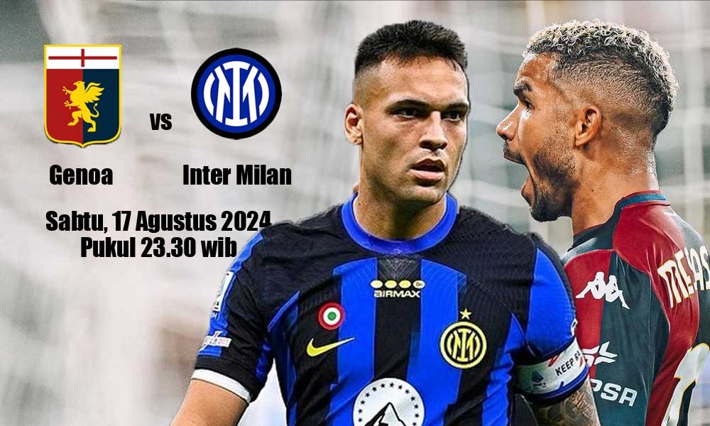 Serie A Italia Genoa vs Inter: Preview, Susunan Pemain dan Prediksi Skor Pertandingan