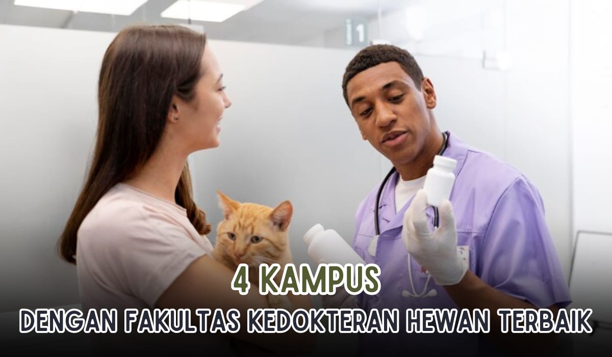 TOP! 4 Kampus di Indonesia dengan Fakultas Kedokteran Hewan Terbaik, Biaya Semester Mulai Rp2 Jutaan