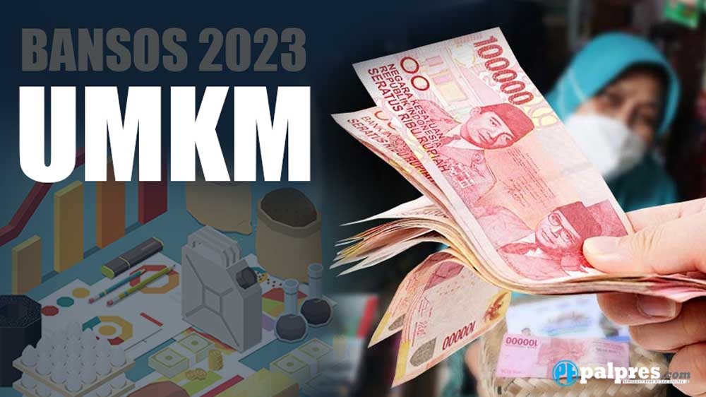 Giliran UMKM Dapat Dana Bansos Hingga Rp3.000.000 dari Pemerintah, Begini Cara Daftarnya
