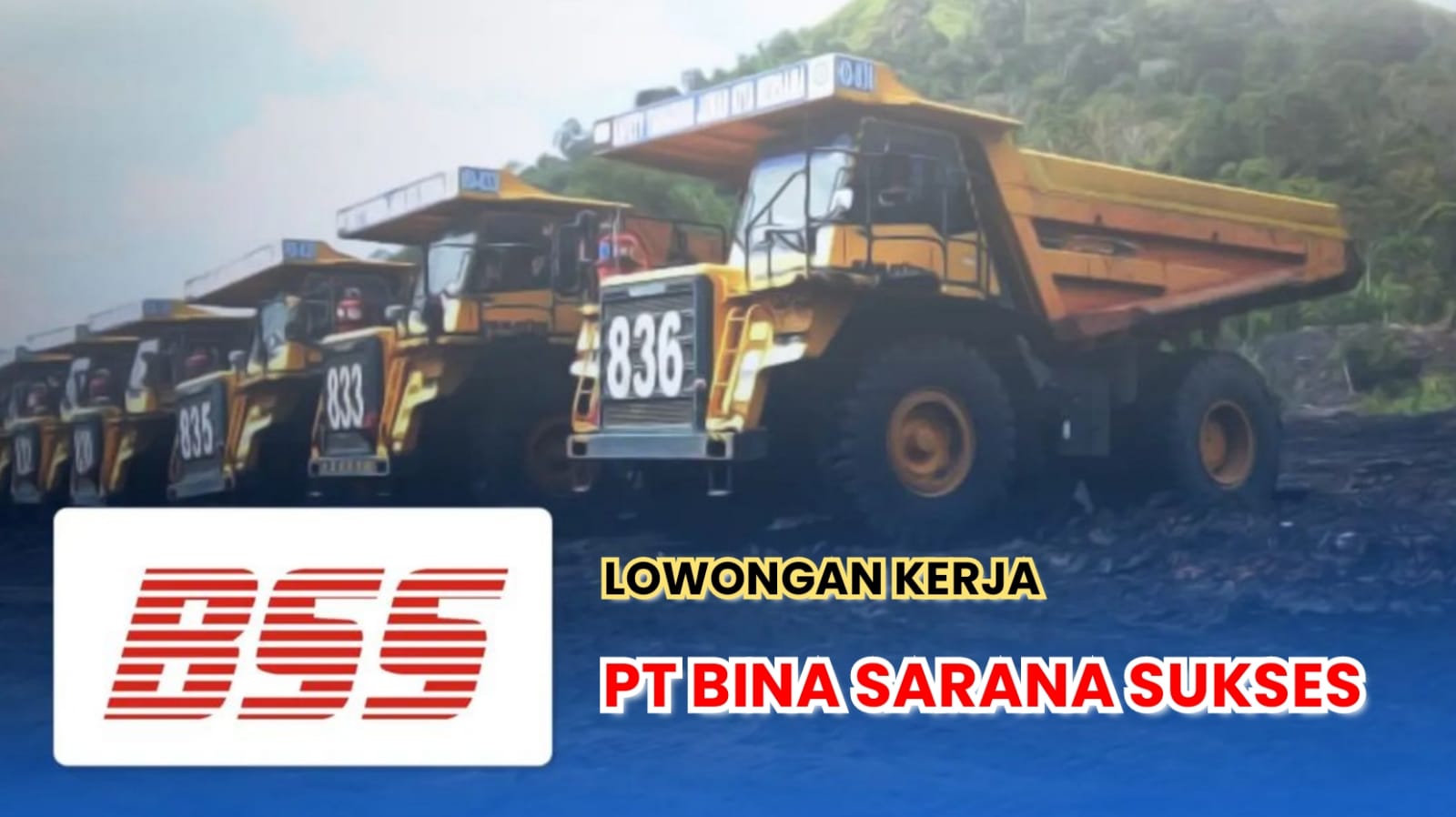 Lowongan Kerja Tambang Muara Enim, Sumatera Selatan PT Bina Sarana Sukses Ada 7 Posisi Menarik