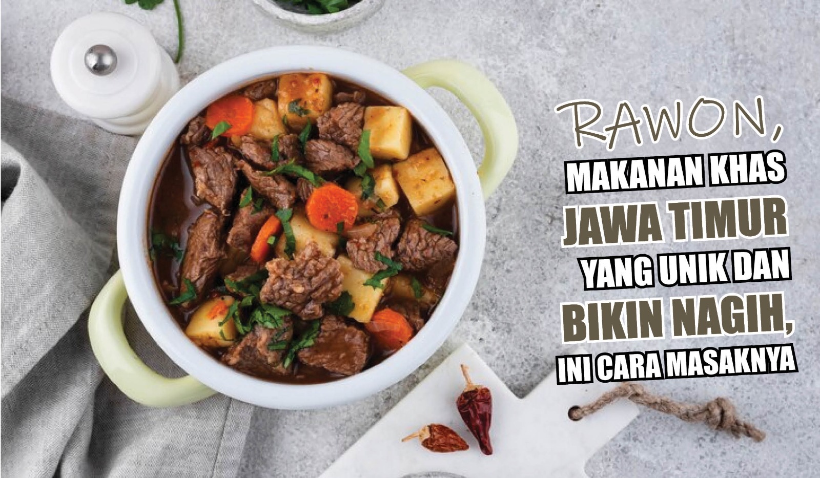 Rawon, Makanan Khas Jawa Timur yang Unik dan Bikin Nagih, Ini Cara Masaknya