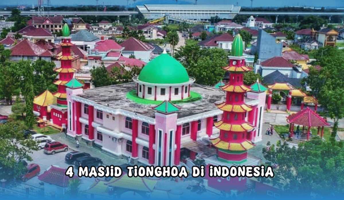 Memadukan Unsur Tionghoa, Inilah 4 Masjid Tionghoa di Indonesia, Nomor 1 Ada di Palembang 