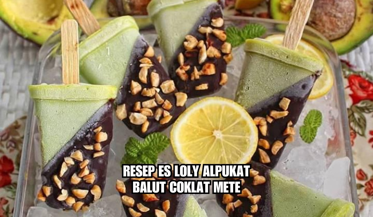 Asli Enak Banget! Es Loly Alpukat Balut Coklat Mete Dijamin Bikin Ketagihan