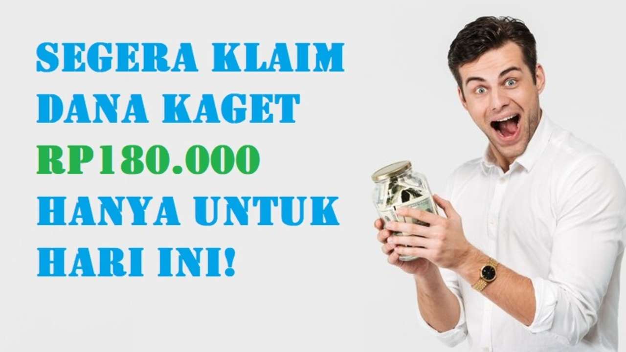 Hanya untuk Hari Ini 20 April 2025, Ada Saldo DANA Kaget hingga Rp180 Ribu, Tinggal Diklaim dan Auto Mengalir