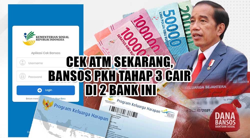 Cek ATM Sekarang! Bansos PKH Tahap 3 Cair di 2 Bank Ini 