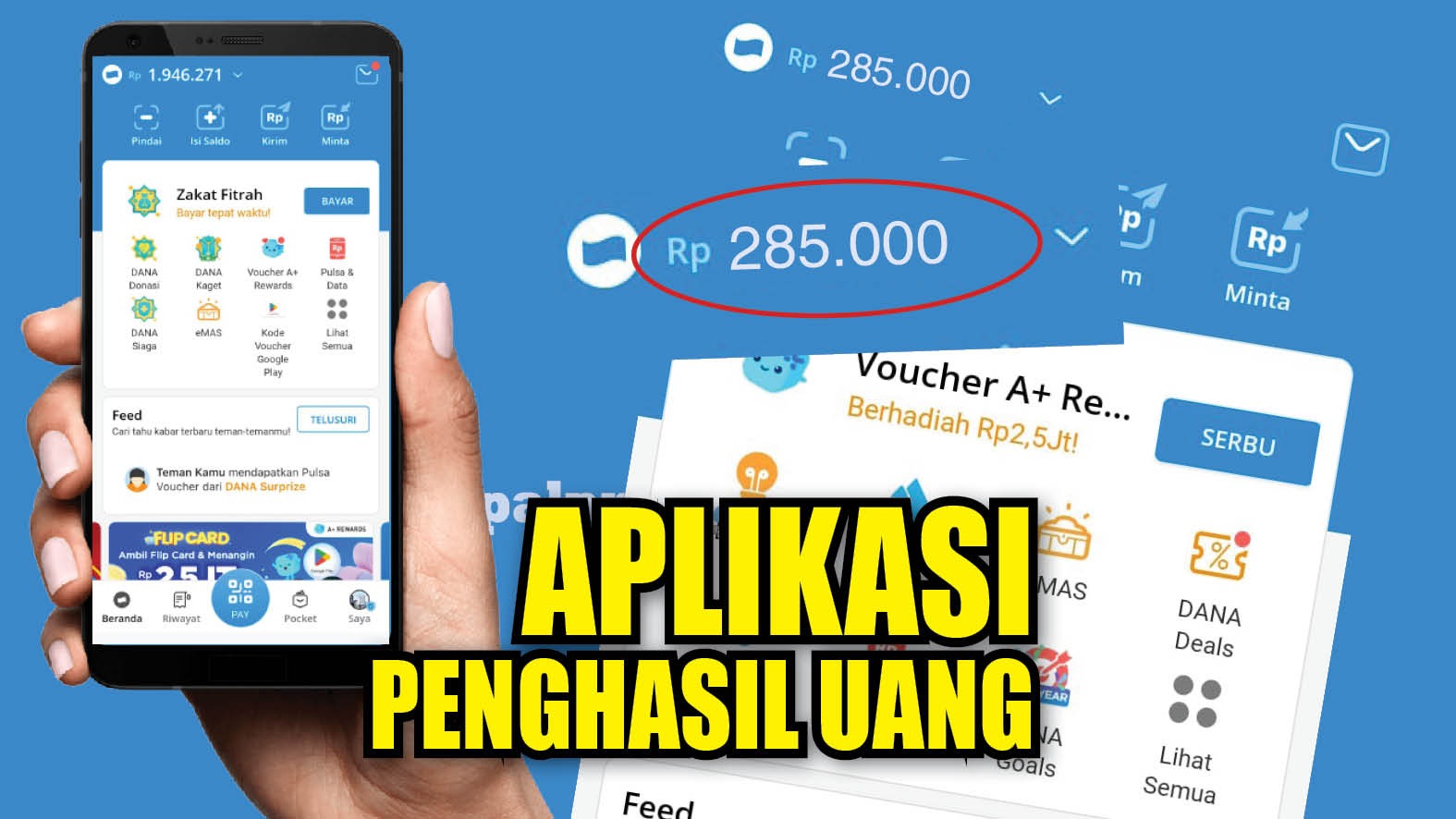 Terbukti Membayar! Aplikasi Penghasil Saldo DANA Gratis, Cuan Rp250.000 Langsung Cair ke Kantongmu