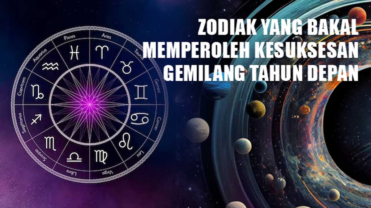 Prediksi Astrologi Karir 2024! Inilah Zodiak-Zodiak yang Bakal Memperoleh Kesuksesan Gemilang Tahun Depan