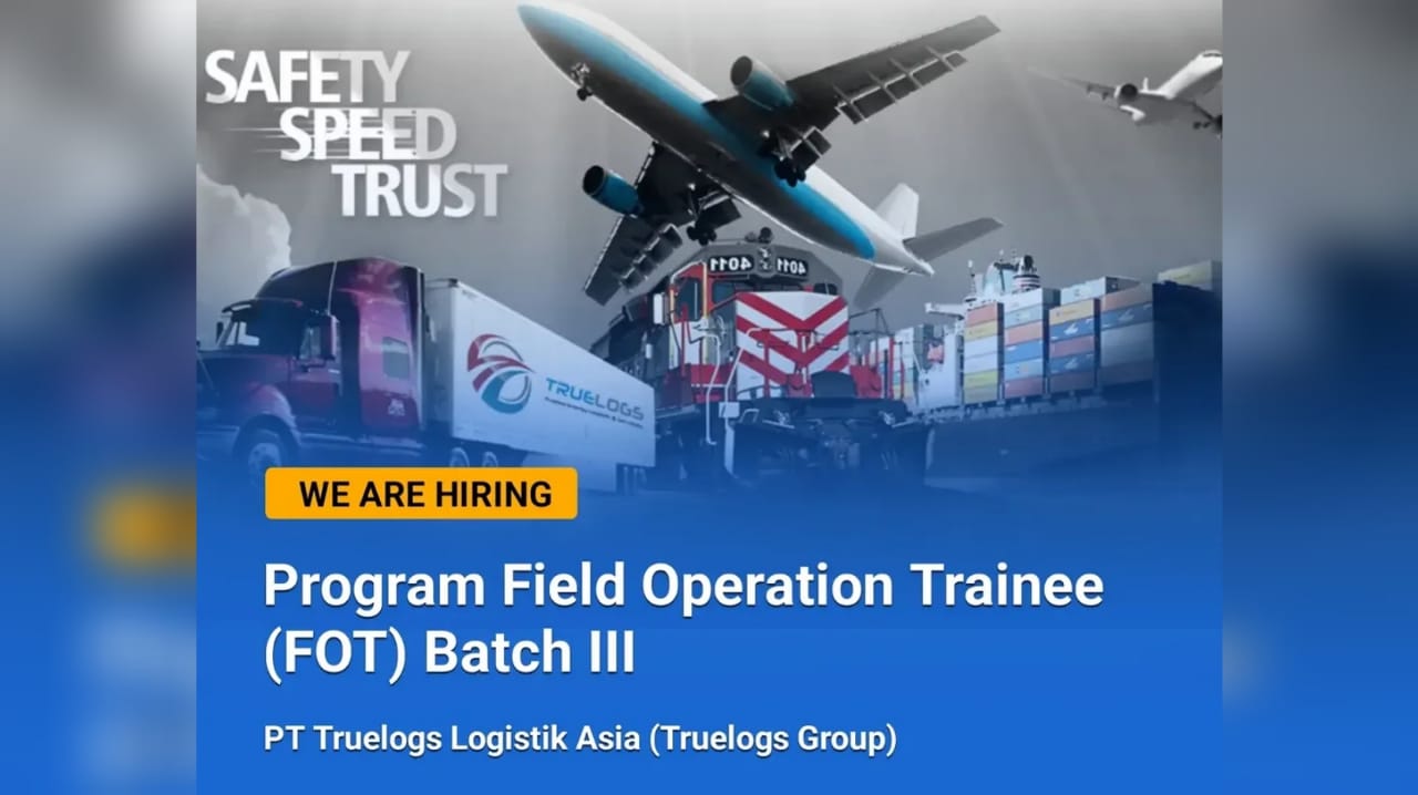 Lowongan Kerja  Sumatera Selatan PT Truelogs Logistik Asia, Fresh Graduate D3 teknik, Ini Syaratnya