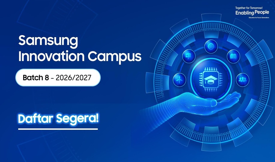 Samsung Innovation Campus Batch 8 Resmi Dibuka: Kesempatan Emas Belajar AI, Coding, dan IoT Gratis!