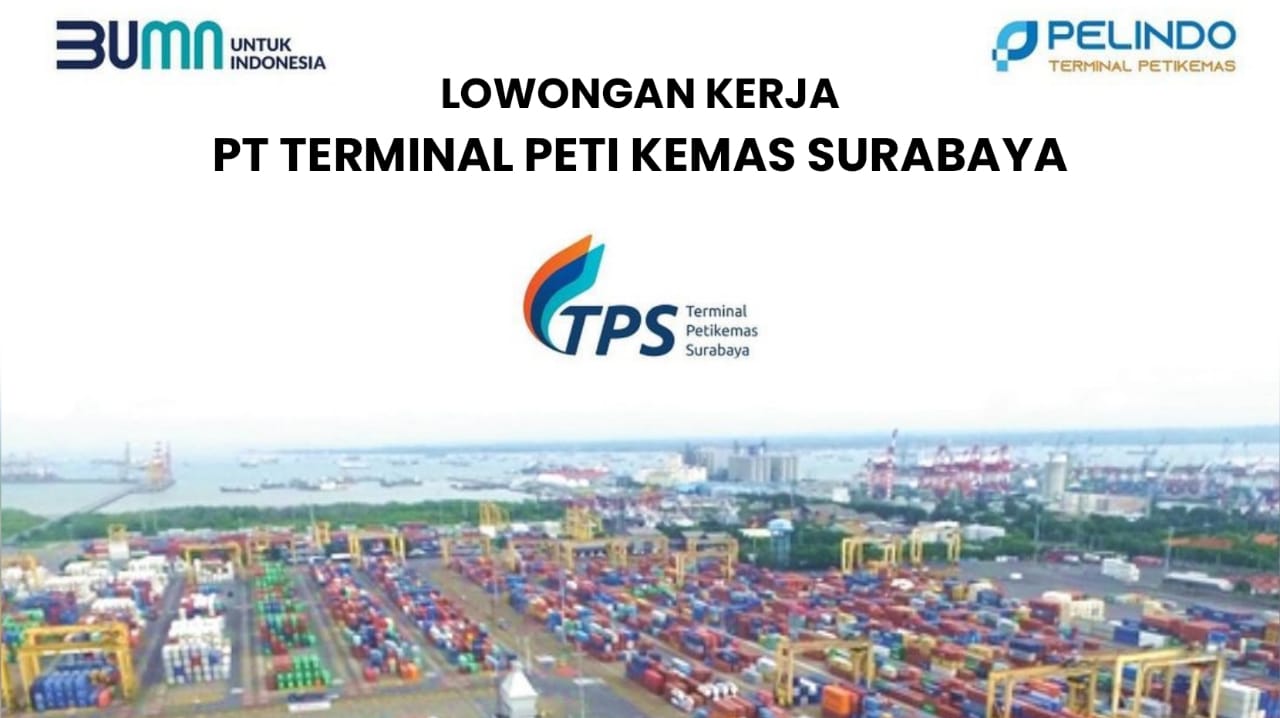 Rekrutmen BUMN PT Terminal Petikemas Surabaya, Penempatan Departemen SDM dan Umum