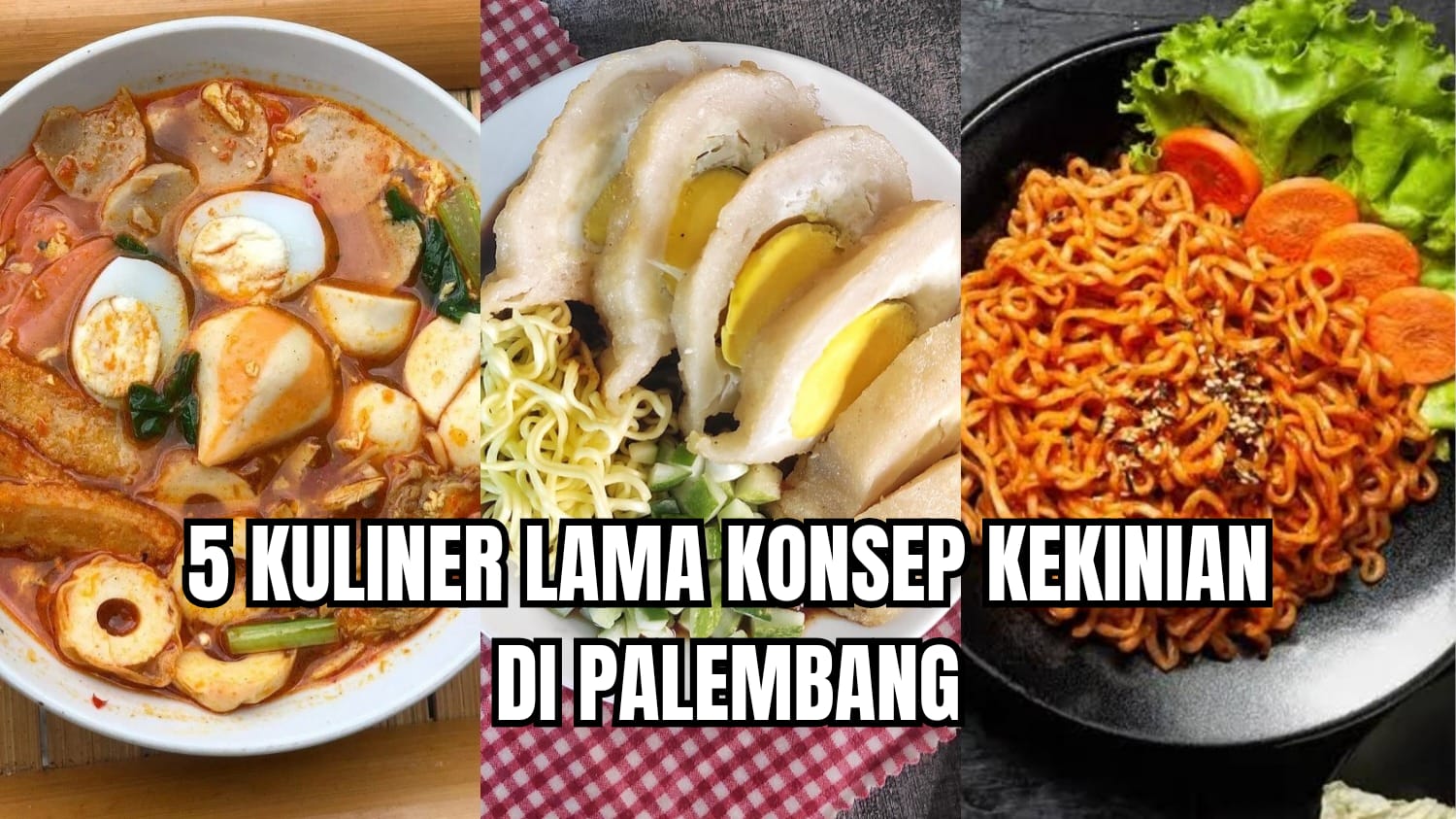 5 Tempat Kuliner Legendaris Konsep Kekinian di Palembang, Cocok untuk Tempat Nongkrong!