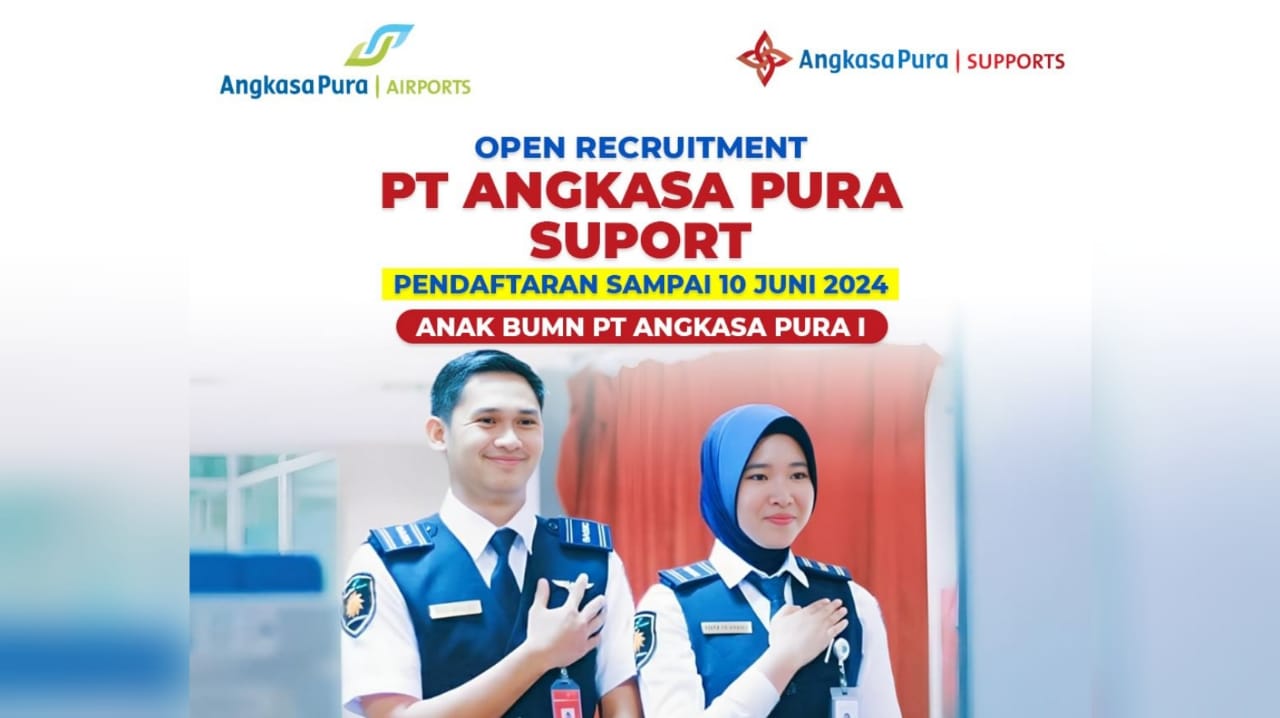 Lowongan Kerja Terbaru dari PT Angkasa Pura Supports untuk Lulusan SMA SMK Sederajat