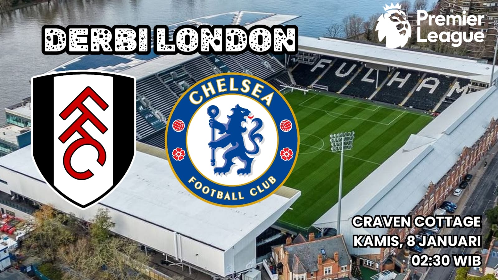 Preview Liga Premier: Fulham vs Chelsea Prediksi Pertandingan dan Susunan Pemain
