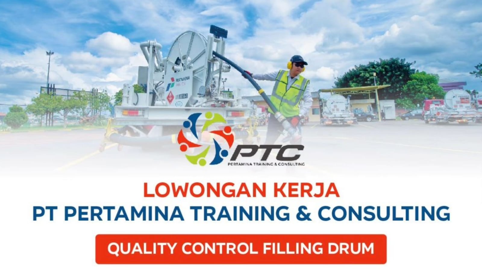 Lowongan Kerja: PT Pertamina Training & Consulting (PTC) Minimal Lulusan SMA/SMK dan D3 