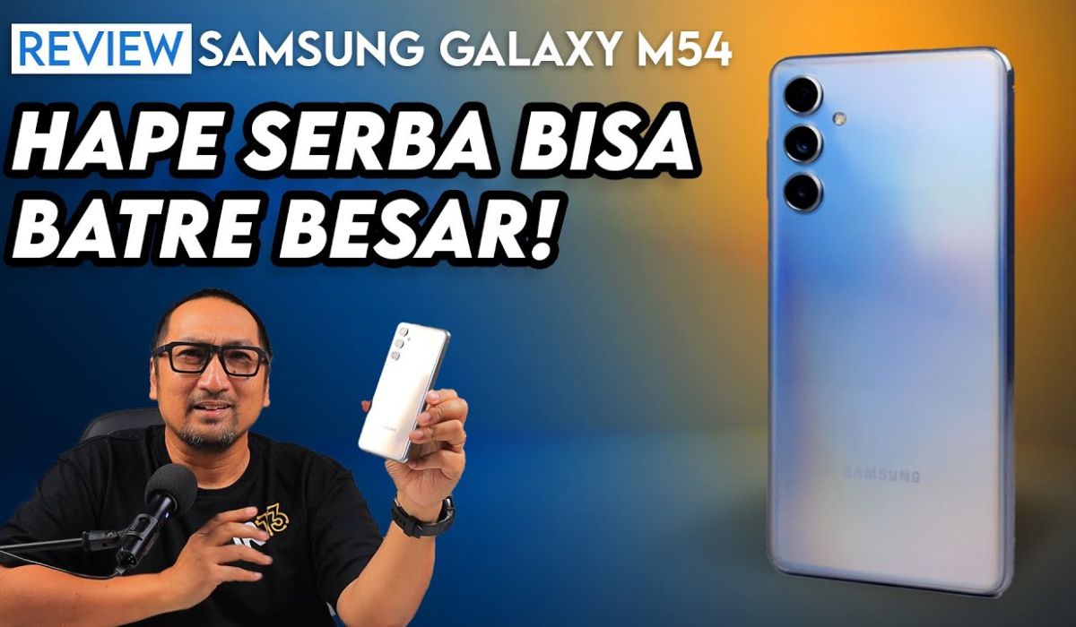 Samsung Galaxy M54 5G Terbaru Februari 2024, HP dengan Baterai Super Besar dan Harga Terjangkau!
