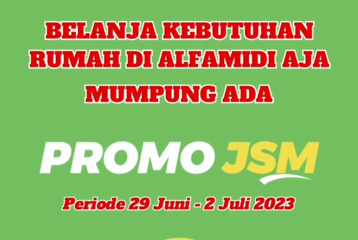Katalog Promo JSM Alfamidi Spesial Idul Adha Periode 29 Juni-2 Juli 2023, Jangan Sampai Ketinggalan