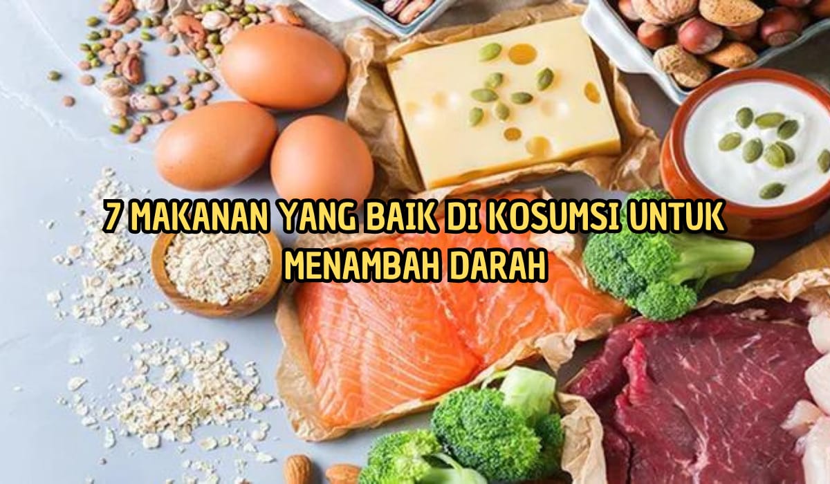 7 Makanan Penambah Darah untuk mencegah Anemia, Nomor 4 Mudah dan Murah