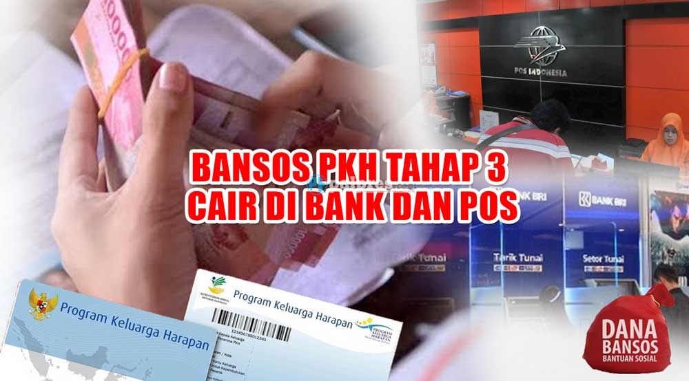 Status Berubah SPM, Bansos PKH Tahap 3 Cair di Bank dan Pos