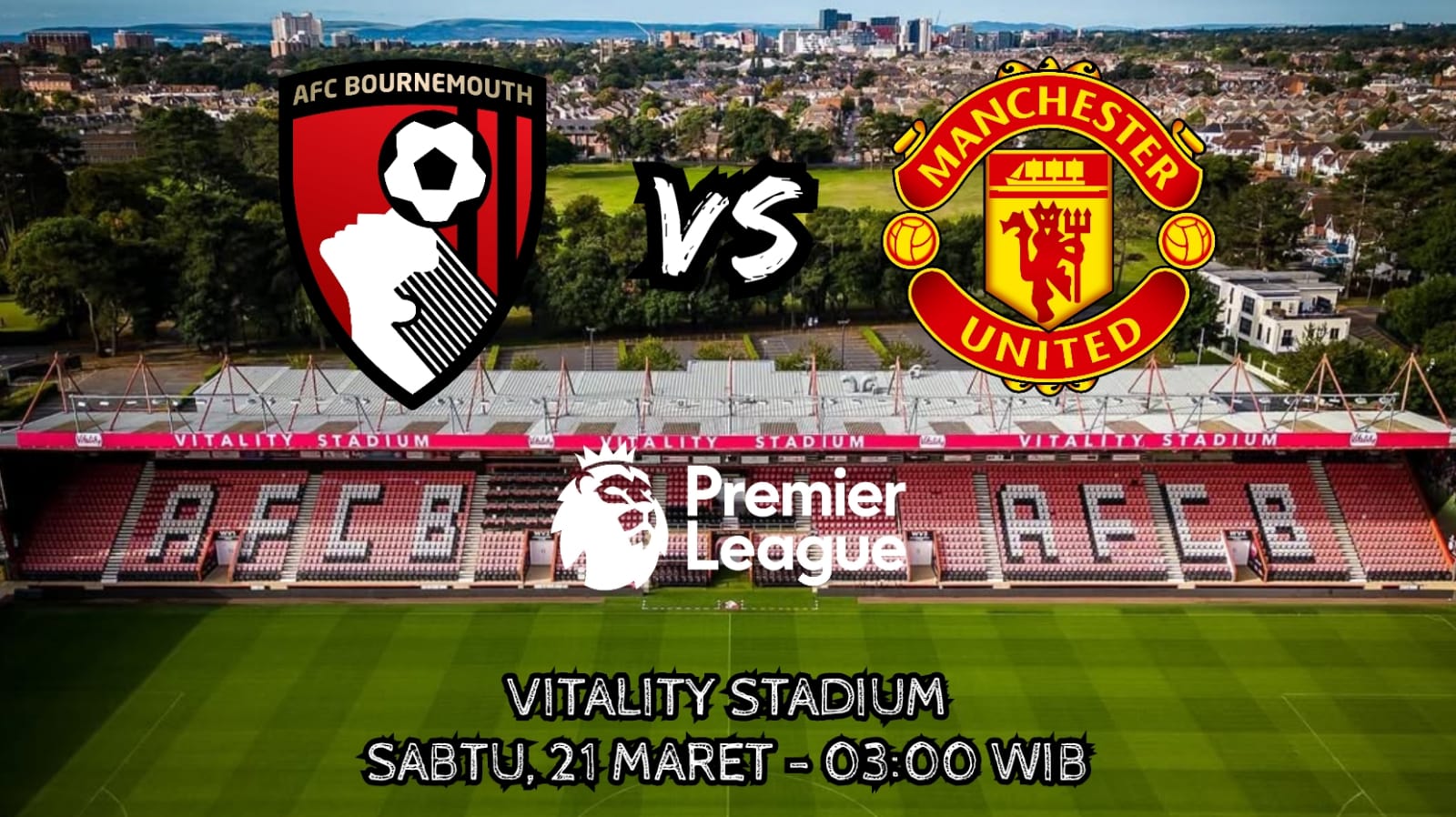 Preview dan Prediksi Bournemouth vs Manchester United: Laga Pembuka Liga Premier Pekan Ke-31 