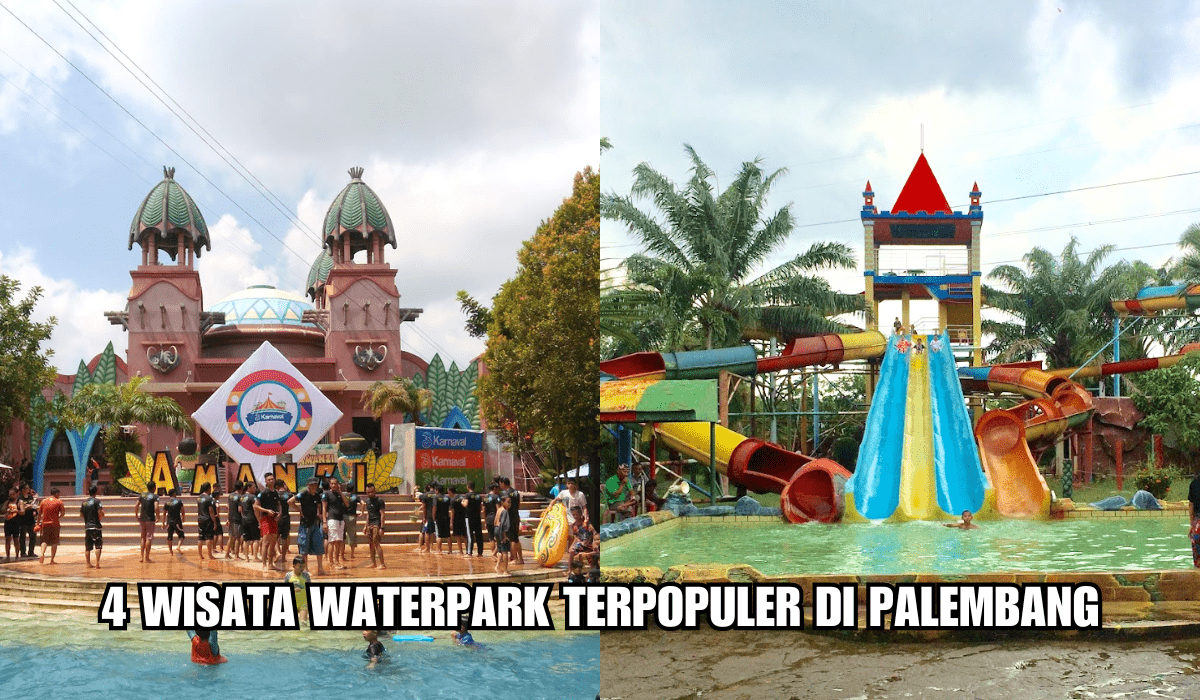 Serunya Liburan Akhir Pekan di 4 Wisata Waterpark Terpopuler di Palembang, Cocok Dikunjungi Bersama Keluarga!