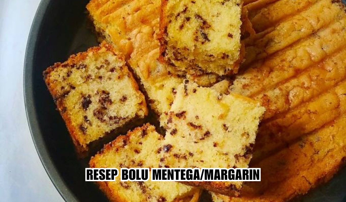 Aromanya Wangi Banget! Ini Dia Resep Bolu Mentega Lebih Nikmat di Temani Sama Teh ataupun Kopi