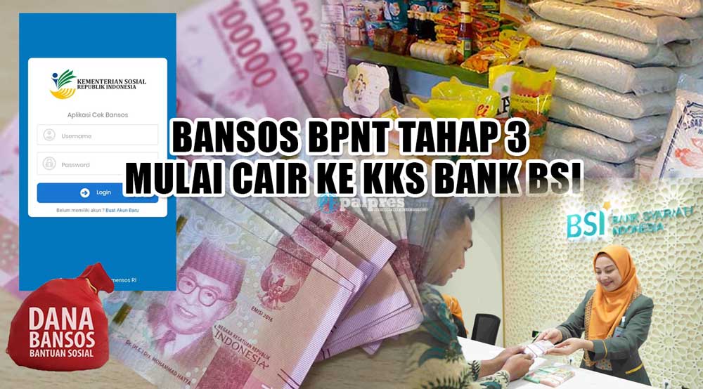 Berkah Awal Juli, Bansos BPNT Tahap 3 Mulai Cair ke KKS Bank BSI, Cek ATM Sekarang