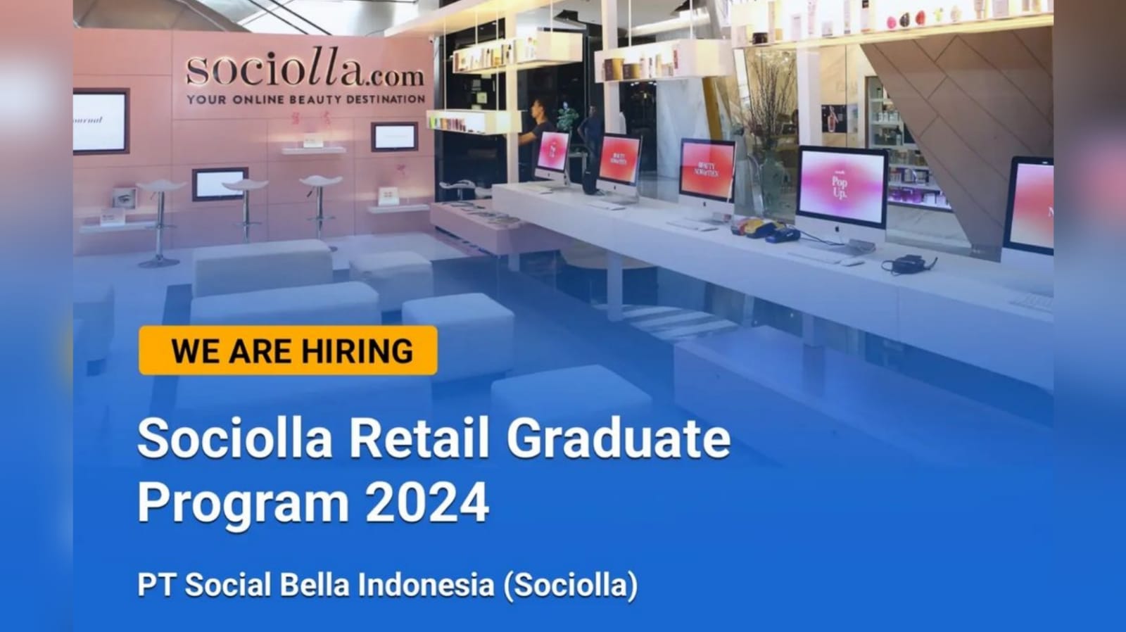 Fresh graduate D3 Merapat! PT Social Bella Indonesia (Sociolla) Buka Lowongan Kerja Baru, Ini Persyaratannya
