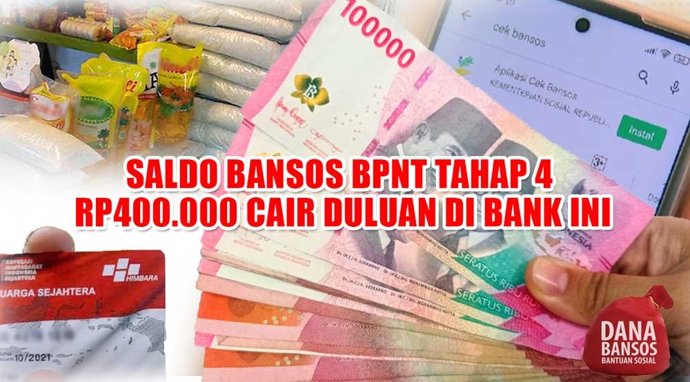 Saldo Bansos BPNT Tahap 4 Rp400.000 Cair Duluan di Bank Ini