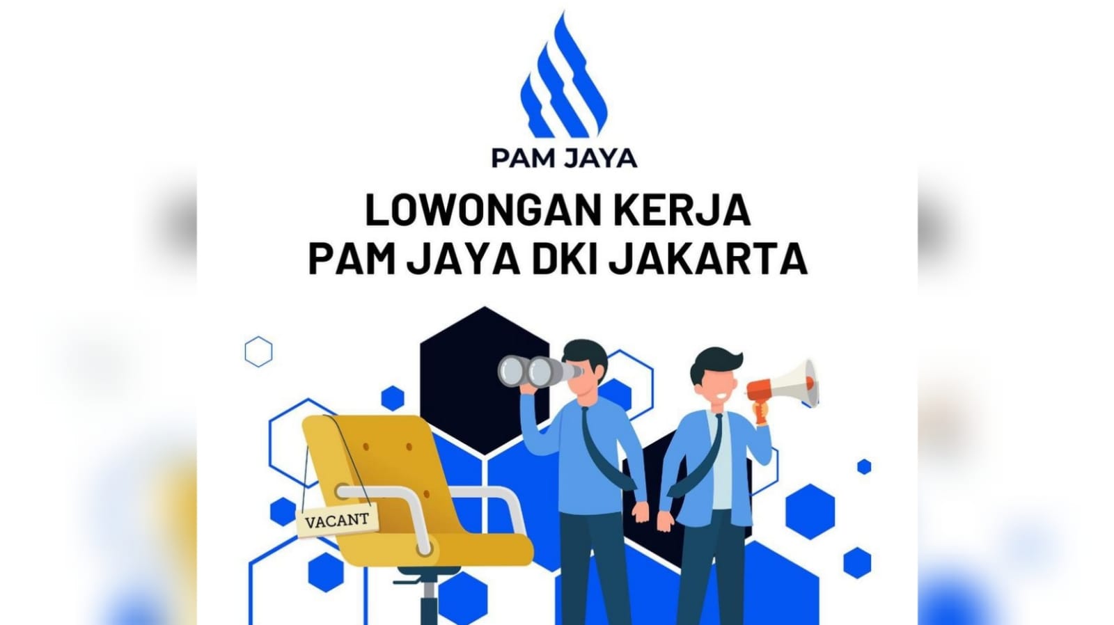 Lowongan Kerja Terbaru  PAM Jaya DKI Jakarta Tersedia 6 Posisi Jabatan