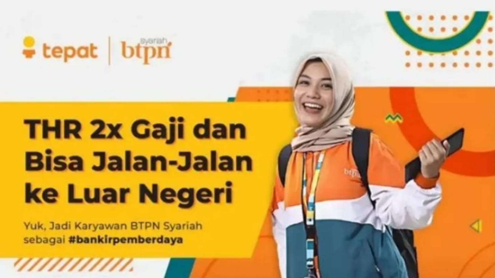 THR 2x Gaji Travelling ke Luar Negeri, Simak Lowongan Kerja Terbaru dari PT Bank BTPN Syariah Tbk