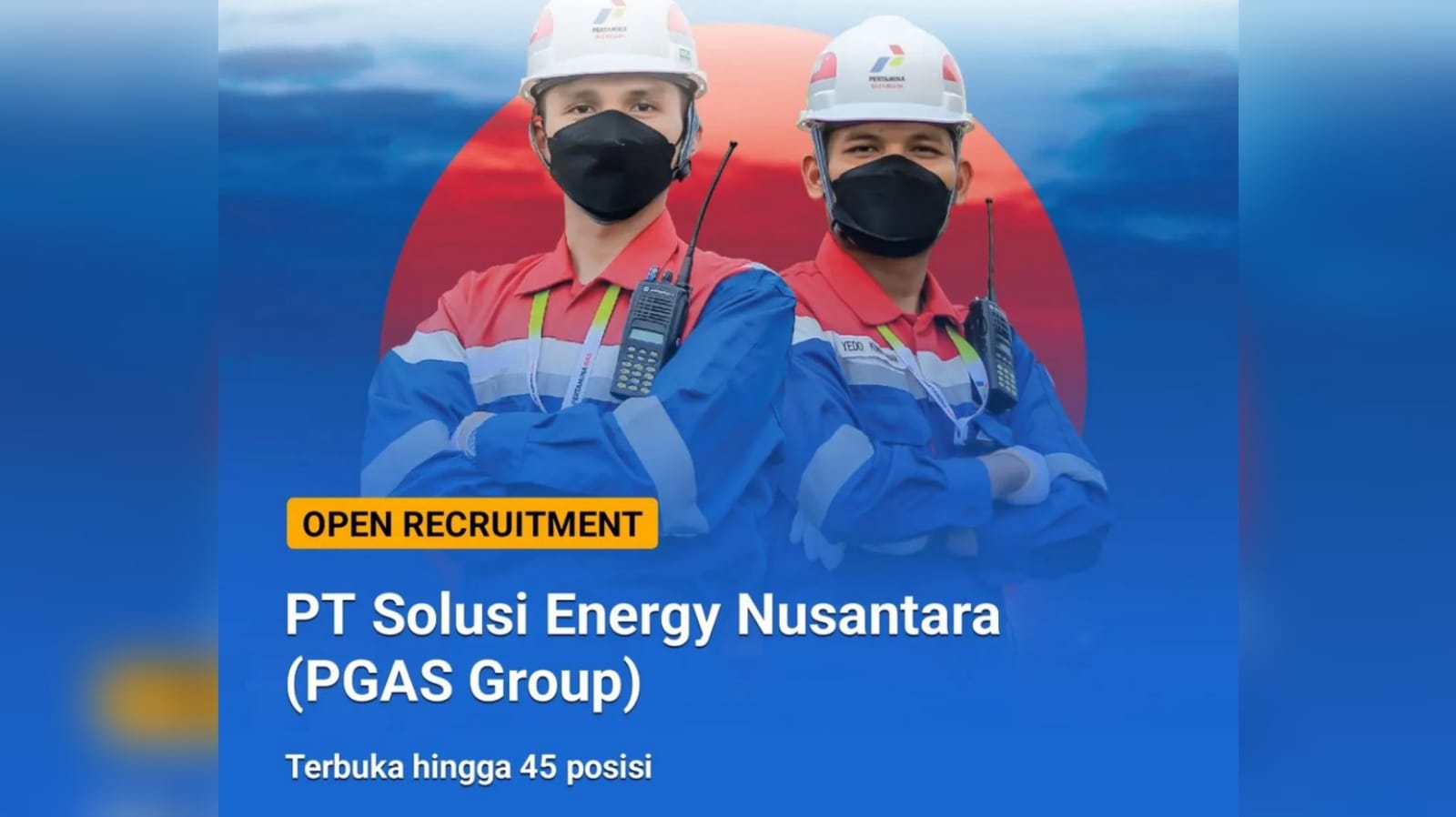 Lowongan Kerja Terbesar: 45 Posisi Jabatan Tersedia Dari  PT Solusi Energy Nusantara (SENA)