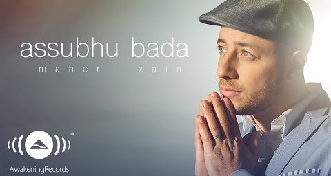 Bikin Hati Tenang, Ini Lirik Arab dan Latin Lagu 'Assubhu Bada' Milik Maher Zain, Lengkap dengan Artinya