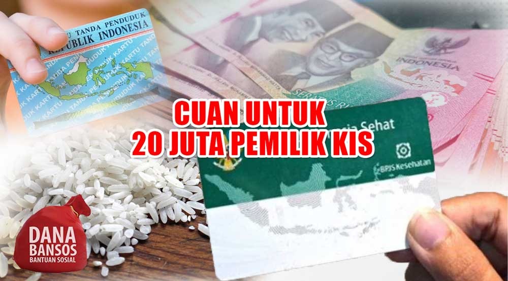 RESMI! Ada Bantuan Bagi 20 Juta Pemilik KIS, Cair Oktober 2023    