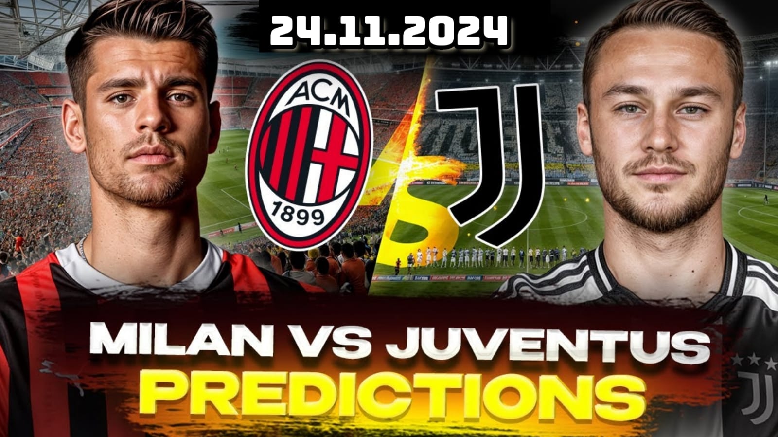 Big Match Seri A Milan vs Juventus-Preview, Kabar Tim, Susunan Pemain dan Prediksi Skor