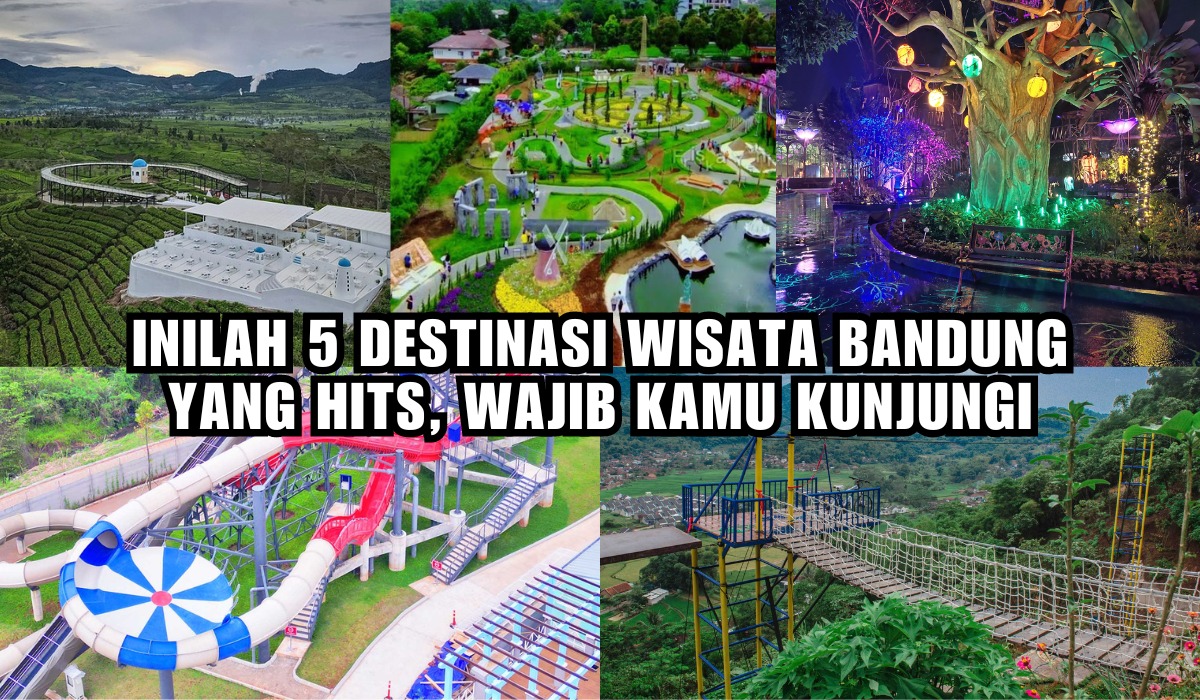 Cocok untuk Healing! Inilah 5 Destinasi Wisata Bandung yang Hits, Banyak Spot Foto Instragramable