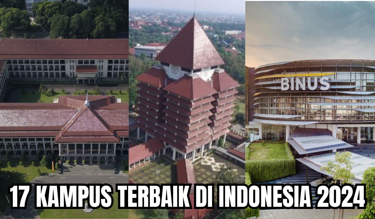 Inilah 17 Kampus Terbaik di Indonesia, Versi QS World University Rankings 2024, PTN atau PTS yang Mendominasi?